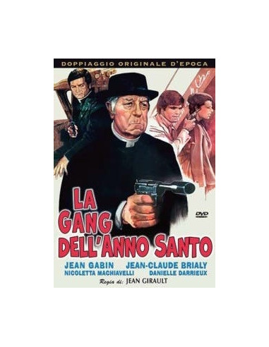 Gang Dell'Anno Santo (La)