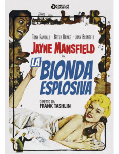 Bionda Esplosiva (La)