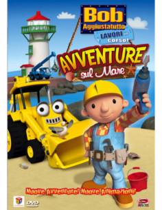 Bob Aggiustatutto - Avventure Sul Mare