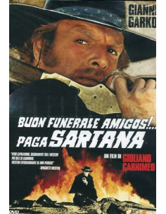 Buon Funerale Amigos!... Paga Sartana