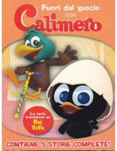Calimero - Fuori Dal Guscio Con Calimero