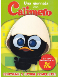 Calimero - Una Giornata Con Calimero
