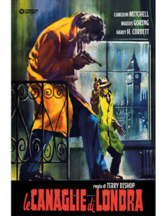 Canaglie Di Londra (Le)