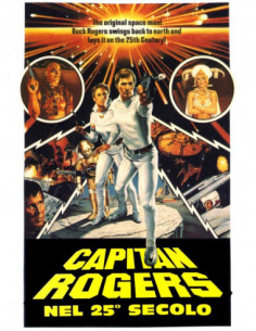 Capitan Rogers Nel 25o Secolo