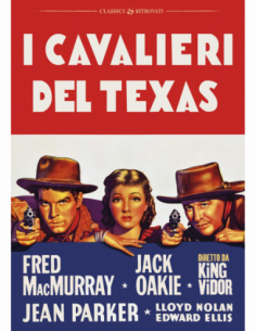 Cavalieri Del Texas (I)