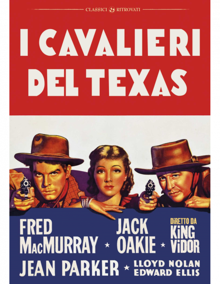 Cavalieri Del Texas (I)