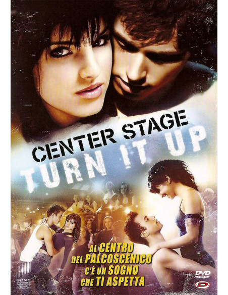 Center Stage - Turn It Up b