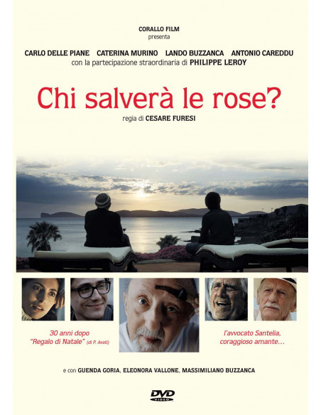 Chi Salvera' Le Rose?