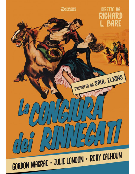 Congiura Dei Rinnegati (La)