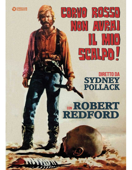 Corvo Rosso Non Avrai Il Mio Scalpo