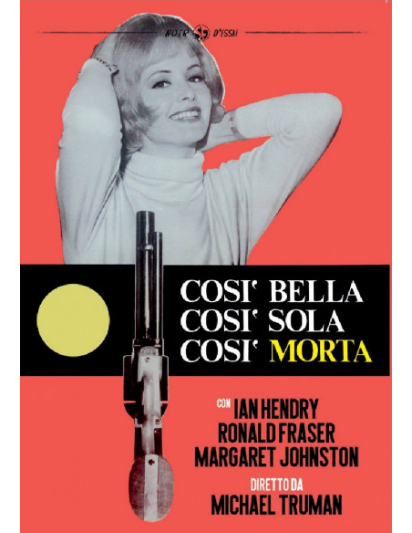 Cosi' Bella Cosi' Sola Cosi' Morta