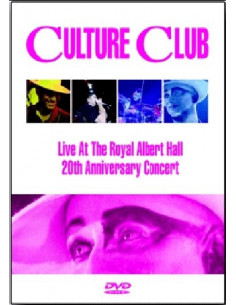 Culture Club - Live At The Royal Albert Hall - The 20th Anniversary Concert