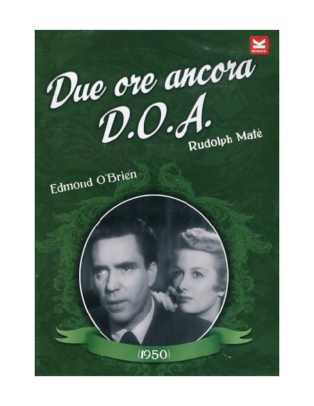 D.O.A. - Due Ore Ancora