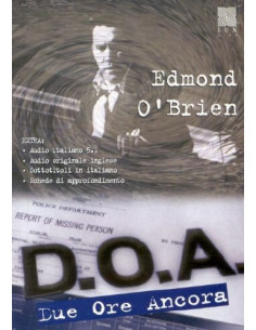 D.O.A. - Due Ore Ancora b