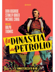 Dinastia Del Petrolio (La) (Rimasterizzato In Hd)