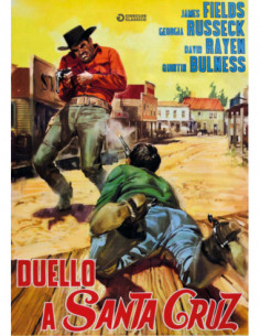 Duello A Santa Cruz
