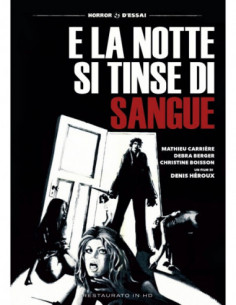 E La Notte Si Tinse Di Sangue b