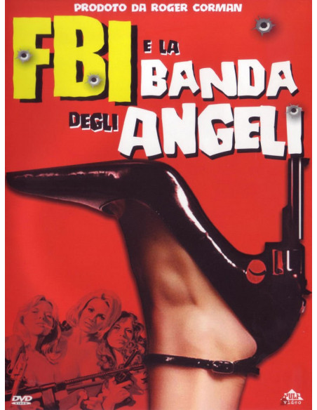 Fbi E La Banda Degli Angeli