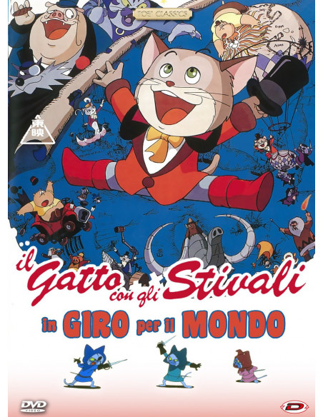 Gatto Con Gli Stivali In Giro Per Il Mondo (Il)