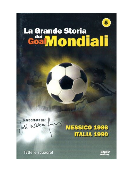 Grande Storia Dei Goal Mondiali (La) n.05 (1986-90)
