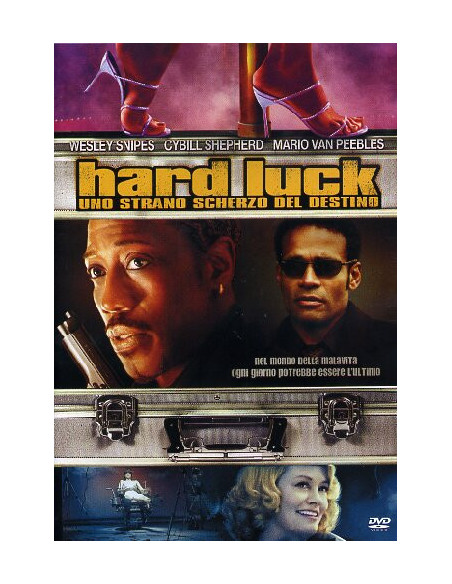 Hard Luck - Uno Strano Scherzo Del Destino
