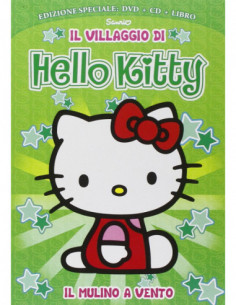 Hello Kitty - Il Villaggio Di Hello Kitty Edizione Speciale - Il Mulino A Vento (Dvd+Cd+Libro)