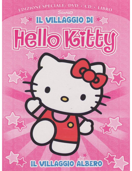 Hello Kitty - Il Villaggio Di Hello Kitty Edizione Speciale - Il Villaggio Albero (Dvd+Cd+Libro)