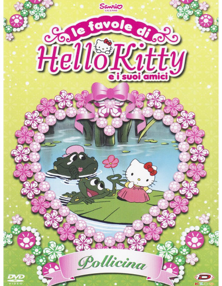 Hello Kitty - Le Favole Di Hello Kitty E I Suoi Amici: Pollicina