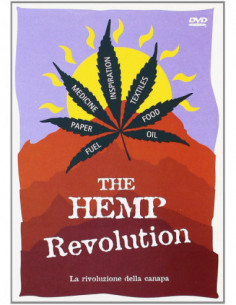 Hemp Revolution (The) - La Rivoluzione Della Canapa