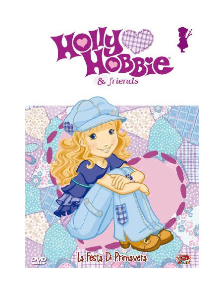 Holly Hobbie & Friends - La Festa Di Primavera (Dvd+Adesivi)
