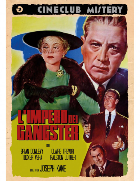 Impero Dei Gangster (L')
