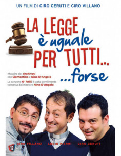 Legge E' Uguale Per Tutti... Forse (La)