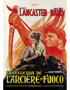 Leggenda Dell'Arciere Di Fuoco (La) (Restaurato In Hd)