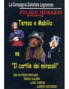 Legnanesi (I) - Il Cortile Dei Miracoli