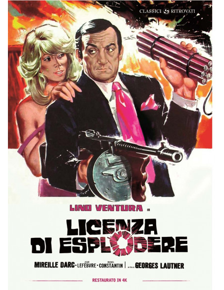 Licenza Di Esplodere (Restaurato In 4K)