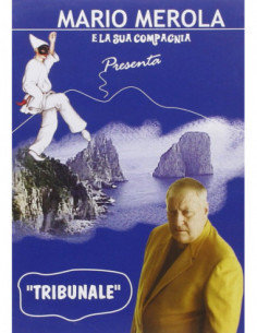 Mario Merola E La Sua Compagnia - Tribunale
