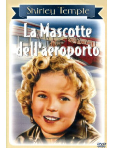 Mascotte Dell'Aeroporto (La)