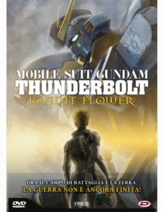 Mobile Suit Gundam Thunderbolt The Movie - Bandit Flower (First Press)