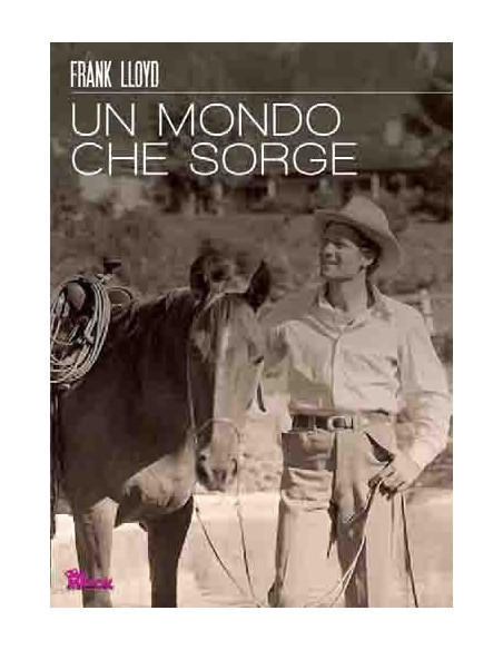 Mondo Che Sorge (Un) b