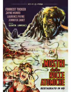 Mostri Delle Rocce Atomiche (I) (Restaurato In Hd)
