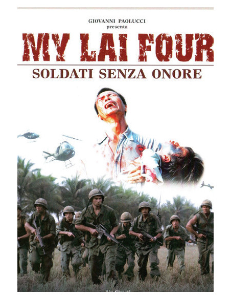 My Lai Four - Soldati Senza Onore b