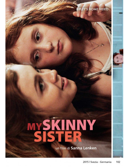 My Skinny Sister