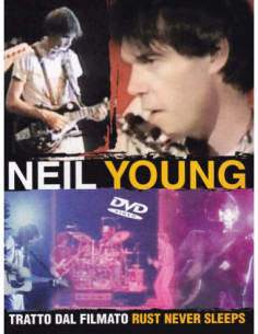 Neil Young - Rust Never Sleeps