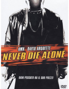 Never Die Alone b