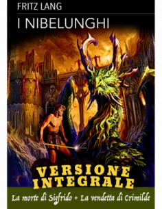 Nibelunghi (I) (Versione Integrale)