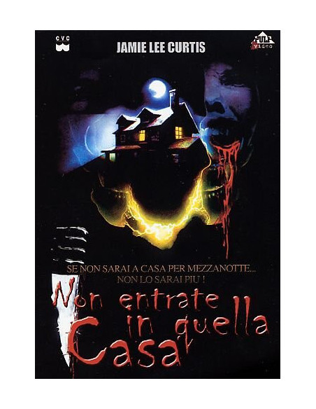 Non Entrate In Quella Casa