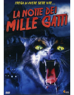 Notte Dei Mille Gatti (La)
