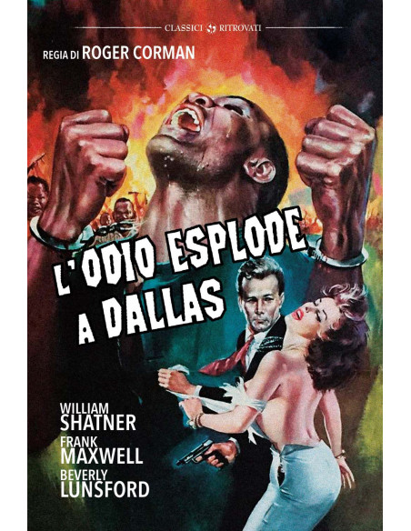 Odio Esplode A Dallas (L')