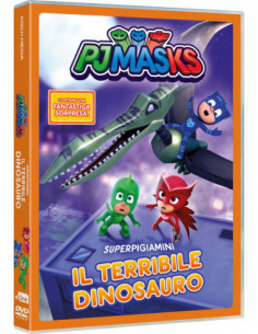 Pj Masks - Il Terribile Dinosauro