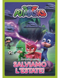 Pj Masks - Salviamo L'Estate!
